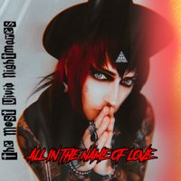 The Most Vivid Nightmares - All in the Name of Love
