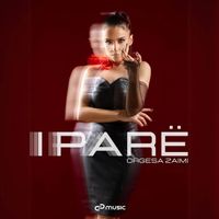 Orgesa Zaimi - I Par&euml;