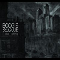 Boogie Belgique - Blueberry Hill