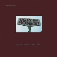 Carissa's Wierd - Ugly But Honest: 1996-1999