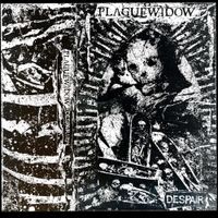 Plague Widow - Despair