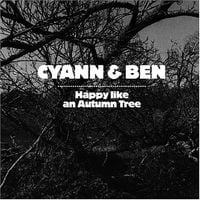 Cyann & Ben - Happy Like an Autumn Tree