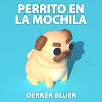Derker Bluer - Perrito en la Mochila