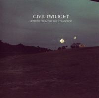 Civil Twilight - Letters From the Sky