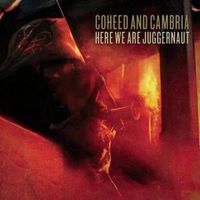 Coheed and Cambria - Here We Are Juggernaut
