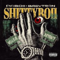 DaBoii - ShittyBoii