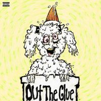 Stickyglueunderground - Out The Glue