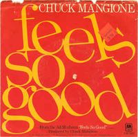 Chuck Mangione - Feels So Good