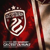 Jaymee - &Ccedil;A C&rsquo;EST DU RUN 2