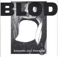 Blod - Romantic and Deranged