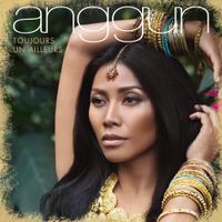 Anggun - Toujours un ailleurs