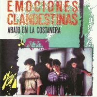 Emociones Clandestinas - Abajo En La Costanera