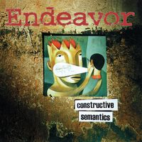 Endeavor - Constructive Semantics