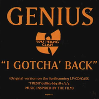 GZA - I Gotcha' Back