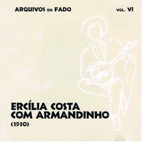Erc&iacute;lia Costa - Vol VI: Erc&iacute;lia Costa com Armandinho (1930)