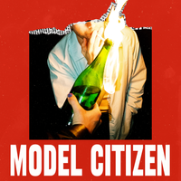 Frantic Forms - Model Citizen (It Ain't Me)
