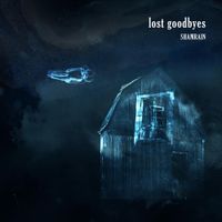 ShamRain - Lost Goodbyes