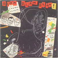 Blam Blam Blam - Luxury Length