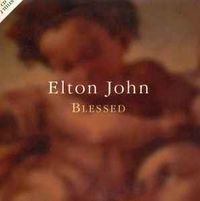 Elton John - Blessed