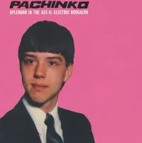 Pachinko - (Vol. 2) Splendor in the Ass