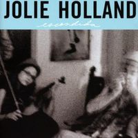 Jolie Holland - Escondida