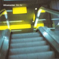 Ultramarine - Bel Air