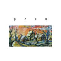 Geck - Geck
