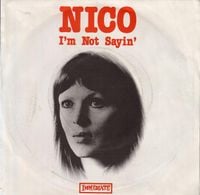 Nico - I'm Not Sayin' / The Last Mile