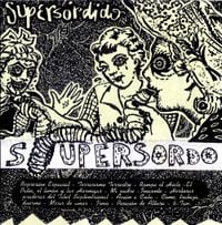 Supersordo - Supers&oacute;rdido