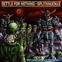 Splitknuckle - If You Want Peace...