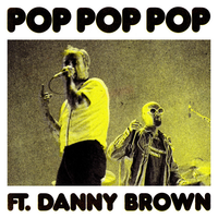 IDLES - POP POP POP
