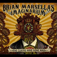 Brian Marsella - Chapter One: The Clocks Have Gone Mad
