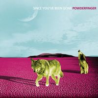 Powderfinger - Since You&rsquo;ve Been Gone