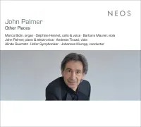 Hofer Symphoniker / Alinde Quartett / Johannes Klumpp / Marco Bidin / Delphine Henriet / Barbara Maurer / John Palmer / Andreas Ticozzi - John Palmer: Other Places