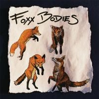 Foxx Bodies - Foxx Bodies