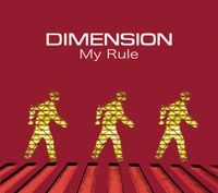 DIMENSION - My Rule