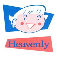 Heavenly - Atta Girl