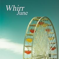 Whirr - June