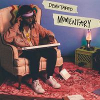 Demo Taped - Momentary