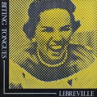 Biting Tongues - Libreville