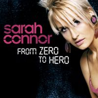 Sarah Connor - From Zero to Hero