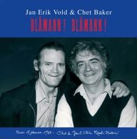 Chet Baker - Bl&aring;mann! Bl&aring;mann!