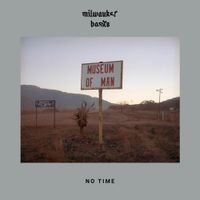 Milwaukee Banks - No Time