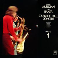 Gerry Mulligan - Carnegie Hall Concert Volume 1