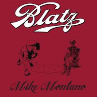 Blatz - Mike Montano