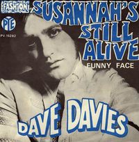 Dave Davies - Susannah's Still Alive