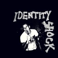 Identity Shock - Demo