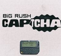 Big Rush - CAPTCHA