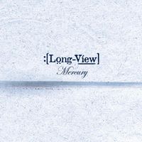 Longview - Mercury