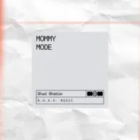 Bhad Bhabie - Mommy Mode